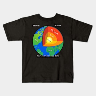 Protect the taco zone Kids T-Shirt